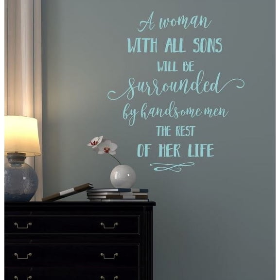 Mom Quote Décor Woman With All Sons, Handsome Men Wall Stickers Vinyl Lettering Decals 20x23-Inch Beach House