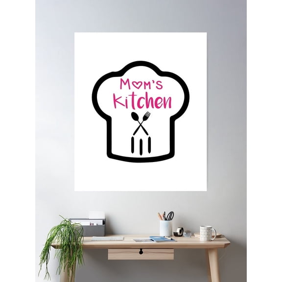 Mom'S Kitchen , Chef Hat, Mama'S Kitchen Poster Wall Art, Modern Wall Decor For Living Room Bedroom, 8x12 UNFRAMED