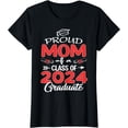 thumbnail image 1 of Mom Senior 2024 Proud Mom Of A Class Of 2024 Graduate T-Shirt, 1 of 2