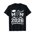 thumbnail image 1 of Mom Senior 2026 Proud Mom Of A Class Of 2026 Graduate T-Shirt, 1 of 5