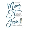 thumbnail image 1 of Pre-Owned Mom Set Free: Find Relief from the Pressure to Get It All Right (Paperback) 1501156446 9781501156441, 1 of 1