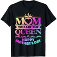 thumbnail image 1 of Mom Shirt Mom You Are the Queen Mother's Day From Daughters T-Shirt, 1 of 3