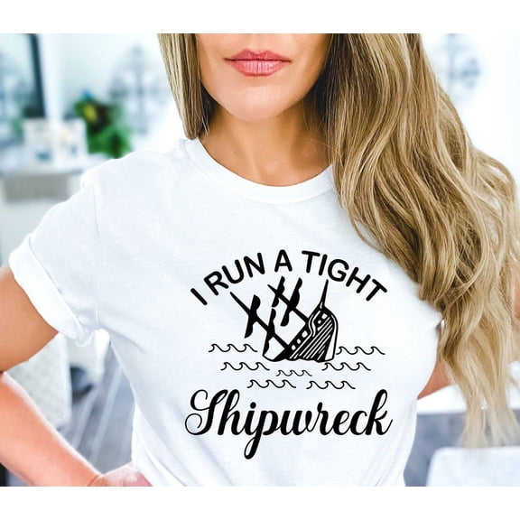 Mom Shirt, Mother's Day s, Blessed Mama Tee, Mom Life T-shirt, Mommy Shirt, I Run a Tight Shipwreck Shirt, Homeschool Mom Shirt, F4525 All Size S-5Xl