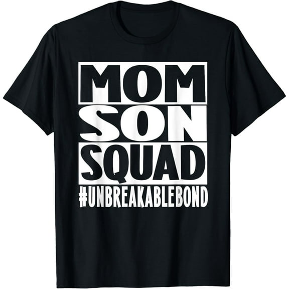 Mom Son Squad Unbreakable Bond Family T-Shirt Unisex S-5XL Hot Trending Shirt, Vintage Birthday Gift