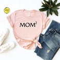 thumbnail image 1 of Mom Squared T-Shirt, Mama Life Tee, Mother'S Day TSHIRT All Size S-5XL, 1 of 5