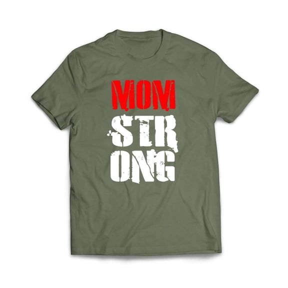 Mom Strong T-Shirt