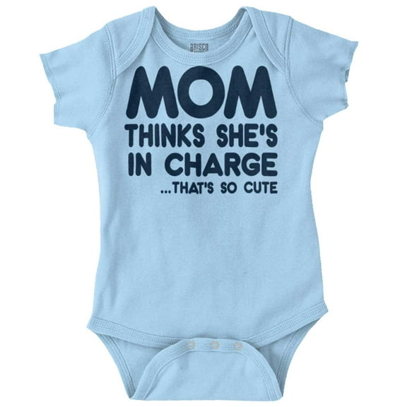 Mom Thinks She's in Charge Thats Cute Romper Boys or Girls Infant Baby Brisco Brands 12M