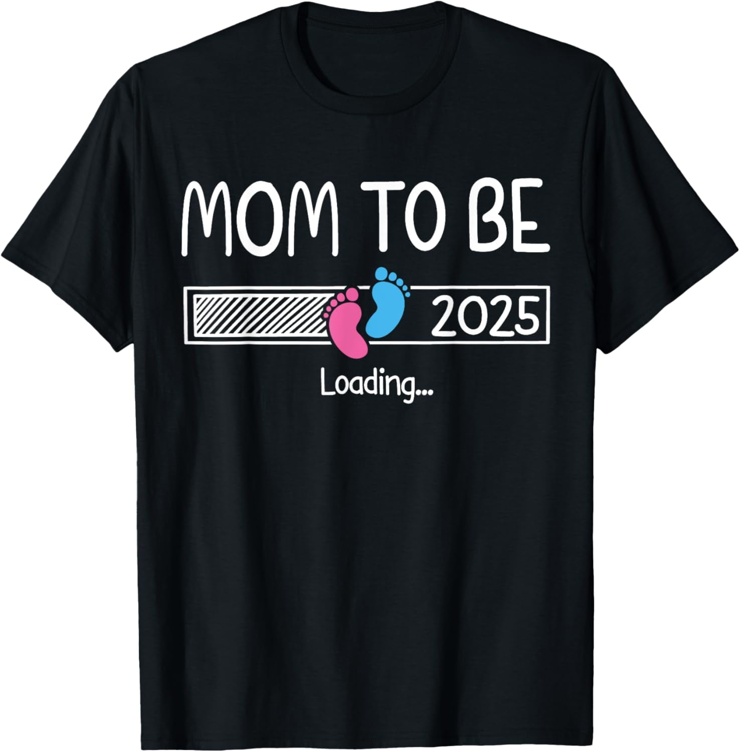 Mom To Be 2025 Loading Promoted To Mom 2025 Announcement TShirt
