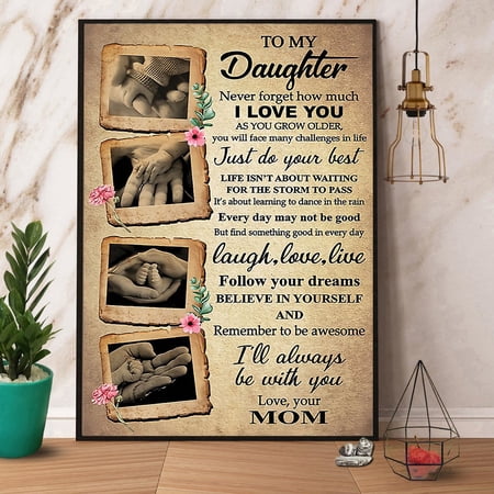 Mom To My Daughter I'Ll Always Be With You Paper Poster No Frame Matte Wall Art Decor 11 x 17 Inch Poster