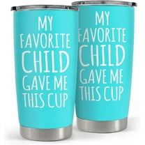 Mom Tumbler Gift for Mom from Son, Daughter - My Favorite Child Gave Me This Cup 20oz Insulated Travel Mug - Awesome Mother''s Day, Birthday, Christmas Tumblers Gifts Idea for Moms
