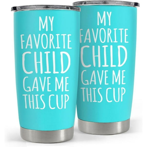 Mom Tumbler Gift for Mom from Son, Daughter - My Favorite Child Gave Me This Cup 20oz Insulated Travel Mug - Awesome Mother''s Day, Birthday, Christmas Tumblers Gifts Idea for Moms