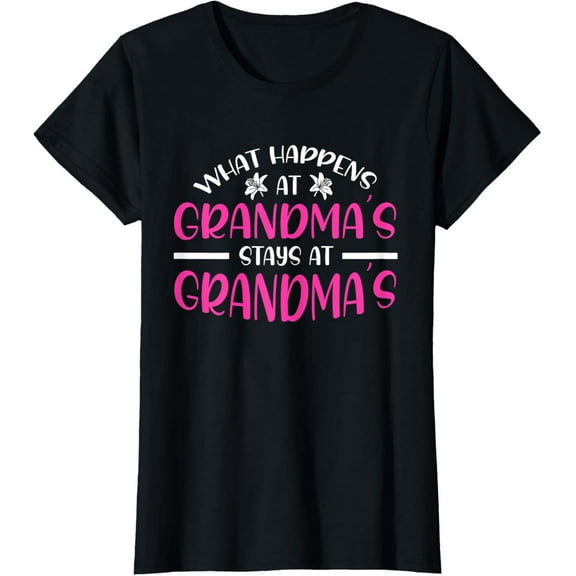 Mom What Happens At Grandmas Stays At Grandmas Mothers Day T-Shirt100% cotton