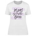 thumbnail image 1 of Mom Wife Boss Inspiration T-Shirt Women -Image by Shutterstock, Female Medium, 1 of 2