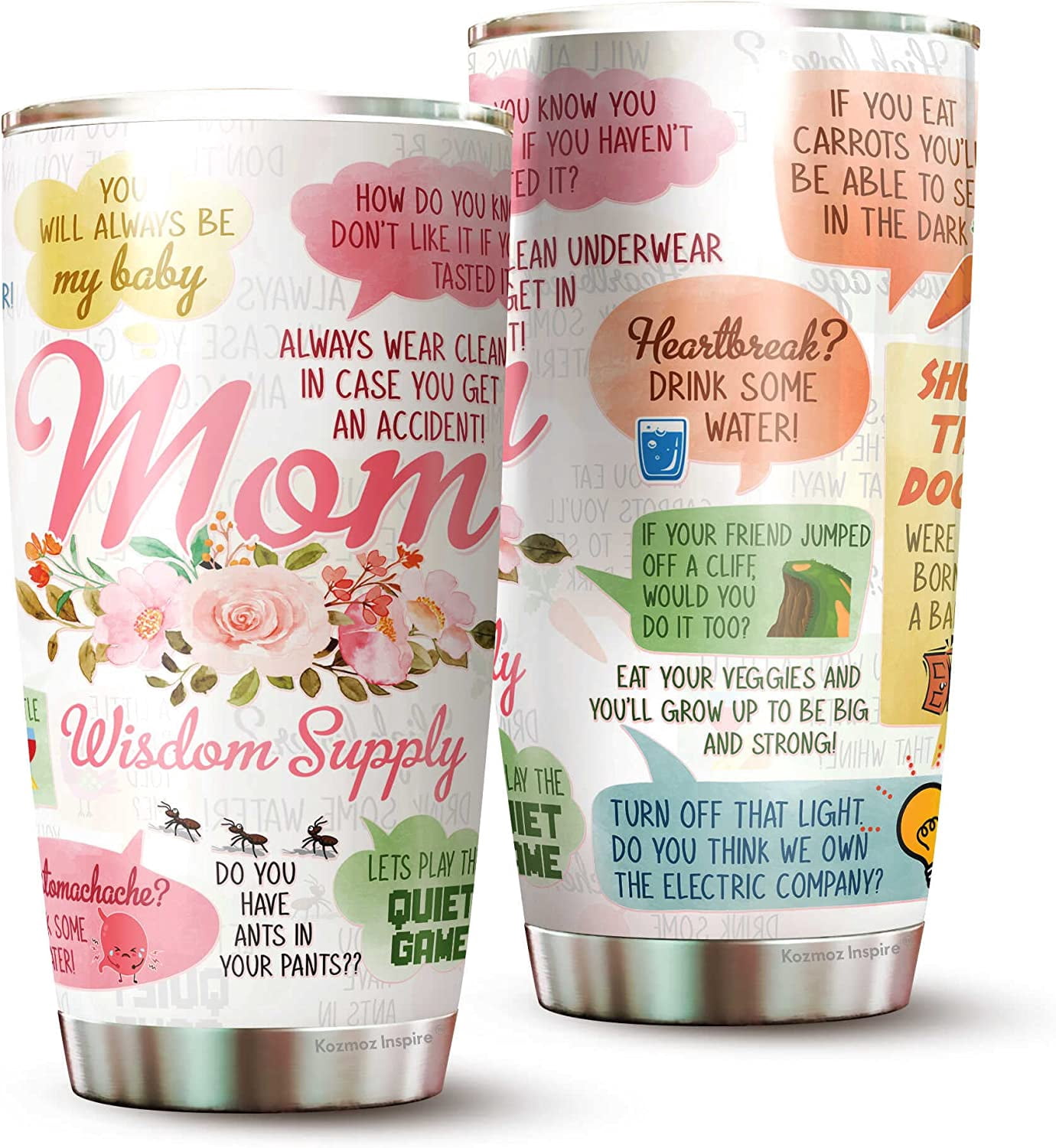 Mom Wisdom Supply Tumbler Mom, Mommy, Mother Tumbler Mothers Day