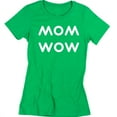 thumbnail image 1 of Mom Wow Print Funny Tshirt Mothers Day Gift Tee Color Irish Green Medium, 1 of 2