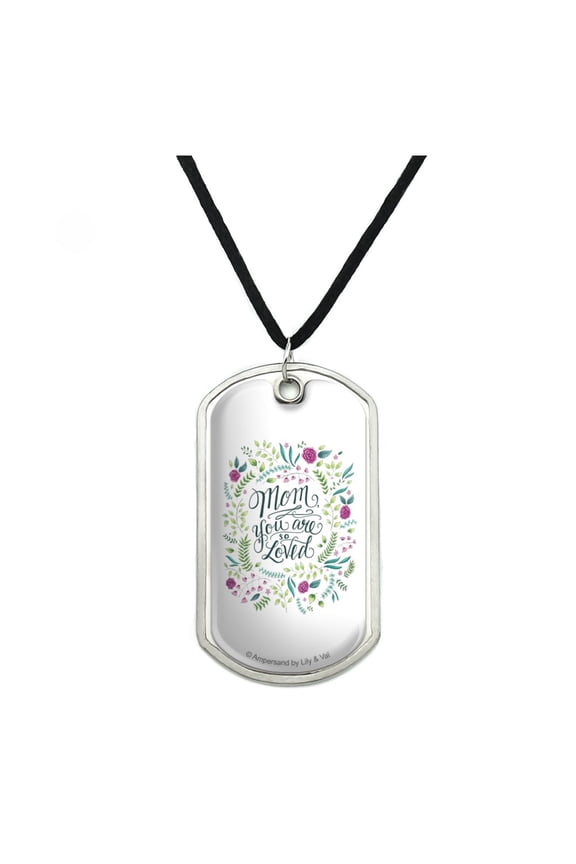 Mom Your Are So Loved Military Dog Tag Pendant Necklace with Cord