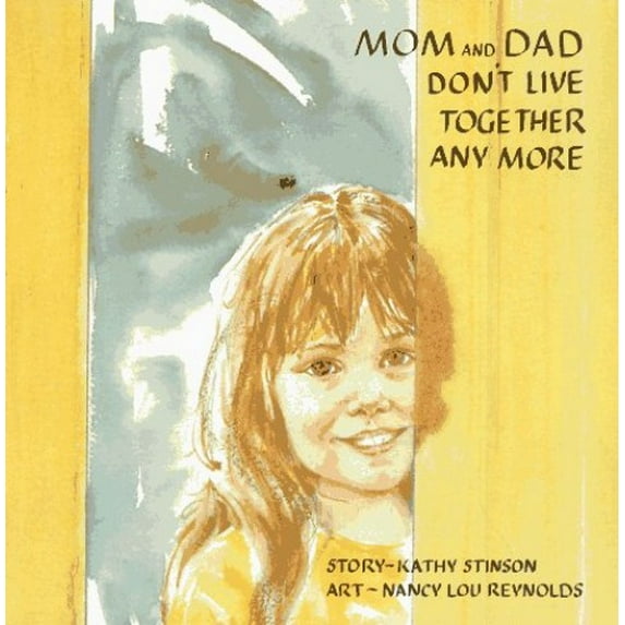 Pre-Owned Mom and Dad Don't Live Together Anymore (Paperback) 0920236871 9780920236871