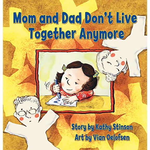 Pre-Owned Mom and Dad Don't Live Together Anymore (Hardcover) 1554510945 9781554510948