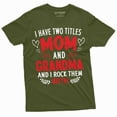 thumbnail image 1 of Mom and Grandma two titles T-shirt Funny Gift Idea grandmother mother Tee shirt Unisex shirt (XX-Large Military Green), 1 of 7