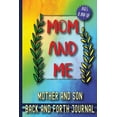 thumbnail image 1 of Mom and Me: Mother and Son Back and Forth Journal, (Paperback), 1 of 1