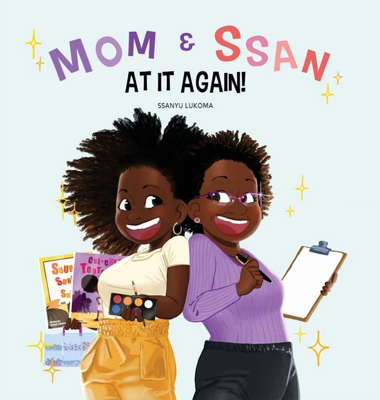 Mom and Ssan at It Again!, (Hardcover)