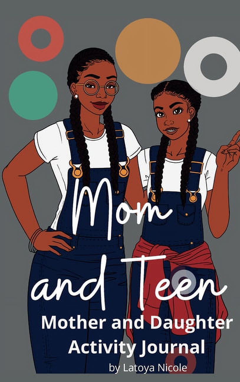 Mother and Daughter Together: A shared journal for teen girls & their moms  (Paperback)