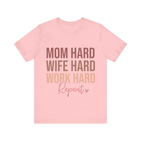 Mom and Wife T Shirt