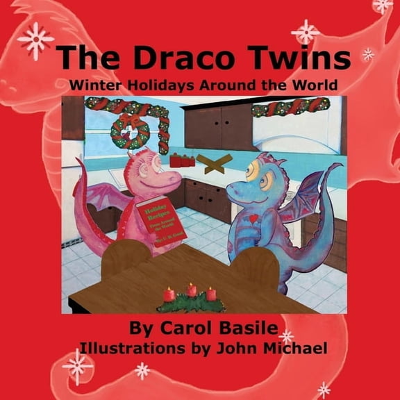 Mom's Choice Award Winner The Draco Twins Winter Holidays Around the World, (Paperback)