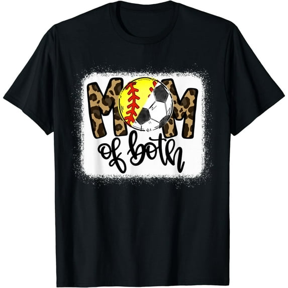Mom of Both Softball And Soccer Leopard T-Shirt