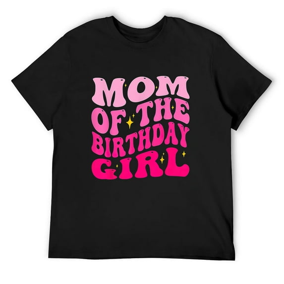 Mom of The Birthday Girl Party Girls Groovy Retro For Mommy T-Shirt Black 3XL