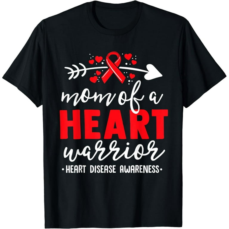 Mom Of A Heart Warrior Chd Awareness Shirt Mom Of A Heart Warrior Chd Awareness Shirt