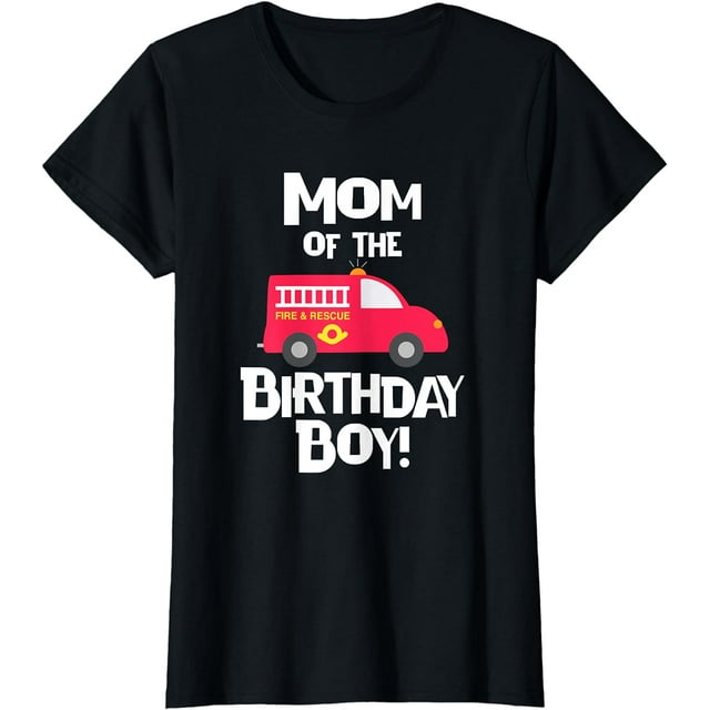 Mom of the Birthday Boy Firetruck T-Shirt Fireman Party - Walmart.com