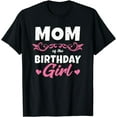thumbnail image 1 of Mom of the Birthday Girl Shirt Mommy Women Birthday Party T-Shirt, 1 of 3