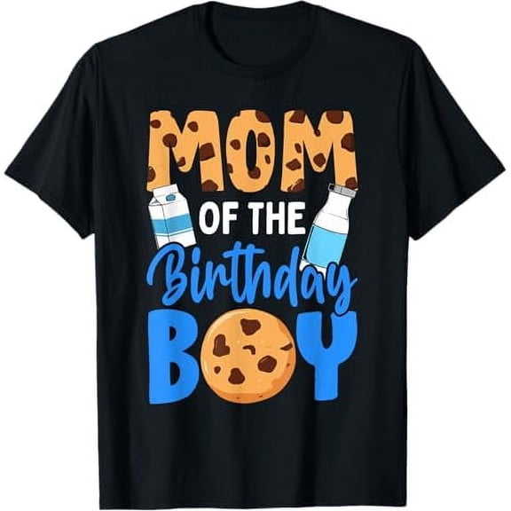 Mom of the birthday boy Milk and Cookies 1st birthday T-Shirt