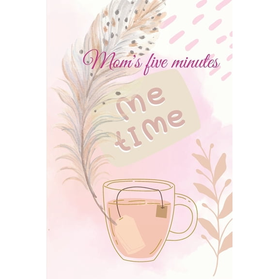 Moms 5 minutes, (Paperback)