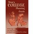 thumbnail image 1 of Pre-Owned Mom's College Planning Guide: All the Tips You Need to Know to Launch Your Child Off to College (Paperback) 059514554X 9780595145546, 1 of 1