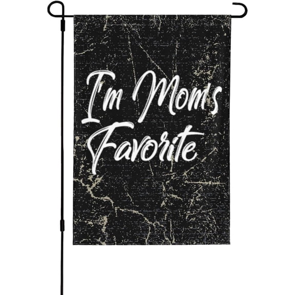 I'm Mom's Favorite Funny Gift Idea Garden Flag outdoor yard flags 12.5"x18" Flag Seasonal House Flag Welcome Flag Rustic Farmhouse Decor for Seasonal Holiday