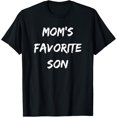 thumbnail image 1 of Mom's Favorite Son Funny Sibling T-Shirt, 1 of 4