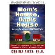 ISOLINA RICCI Mom's House, Dad's House (Paperback)