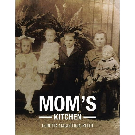 Mom's Kitchen, (Paperback)