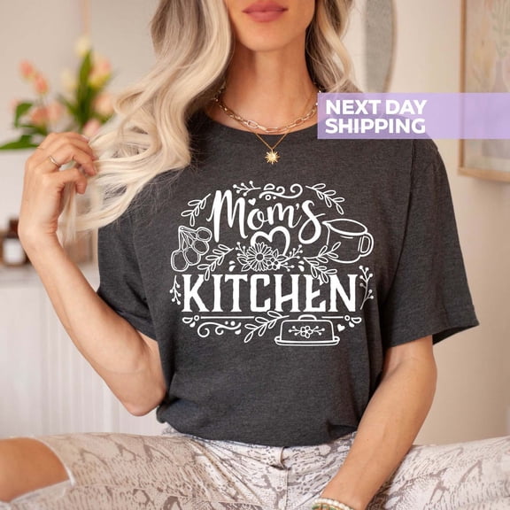 Mom's Kitchen Shirt, Mama, Shirt For Mama, Cute Mom, Cook Mom Gift, Kitchen Lover Mom Shirt, Cute Mother's Day Gift Tshirt All Size S-5XL
