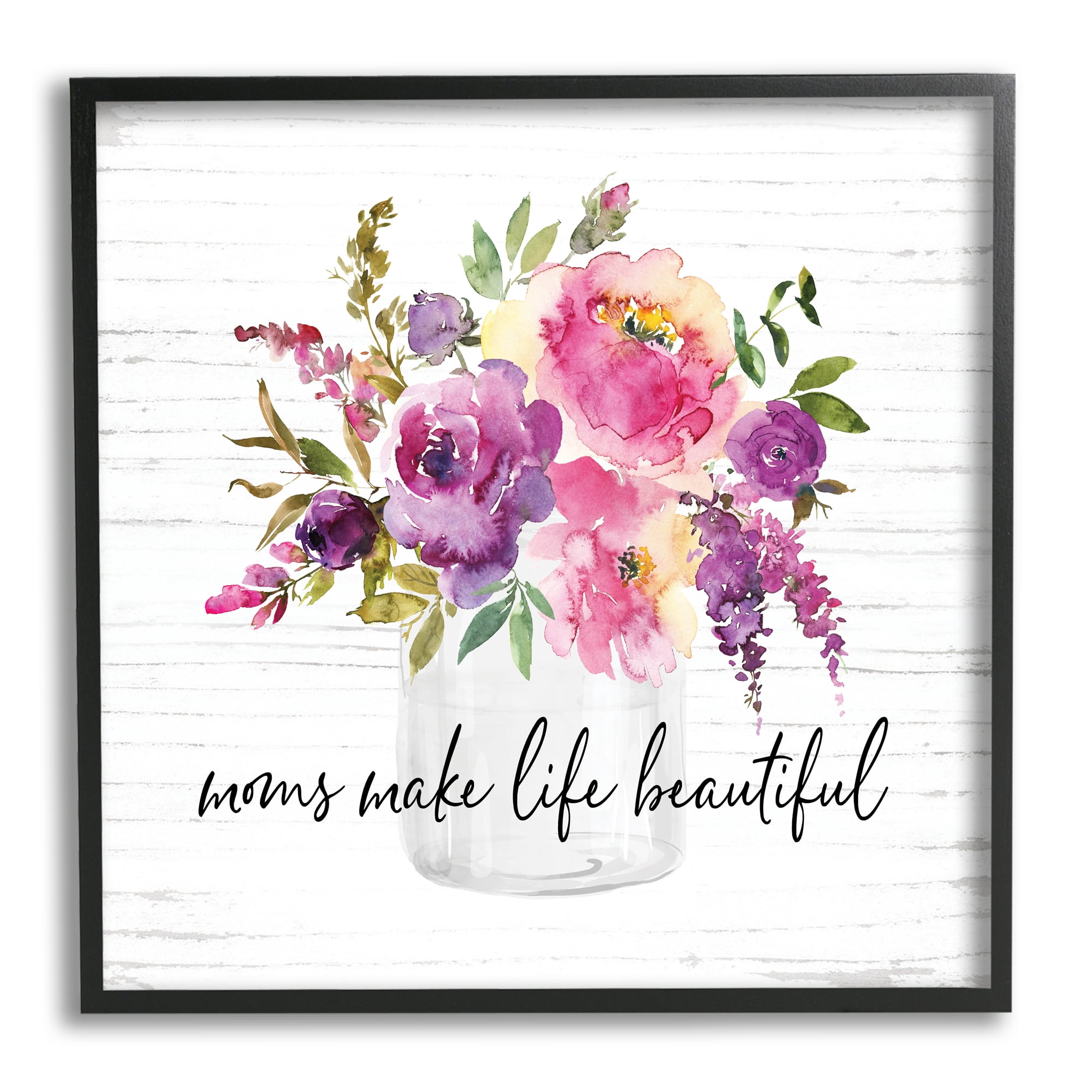 Mom's Make Life Beautiful Watercolor Flower Bouquet Botanical & Floral Graphic Art Framed Art Print Wall Art
