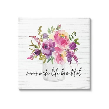 Mom's Make Life Beautiful Watercolor Flower Bouquet Botanical & Floral Graphic Art Gallery-Wrapped Canvas Print Wall Art