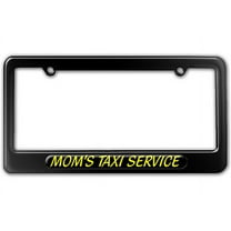 Mom's Taxi Service License Plate Frame