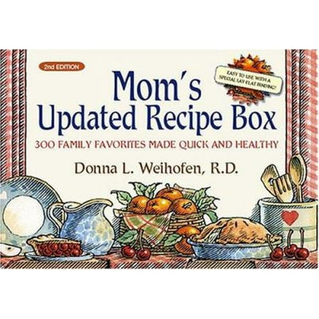 Pre-Owned Mom's Updated Recipe Box: 300 Family Favorites Made Quick and Healthy (Paperback) 1593372752 9781593372750