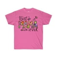 thumbnail image 1 of Mom t-shirt, Mother's Day, Unisex Tee, Best Mom Ever Tee, 1 of 2