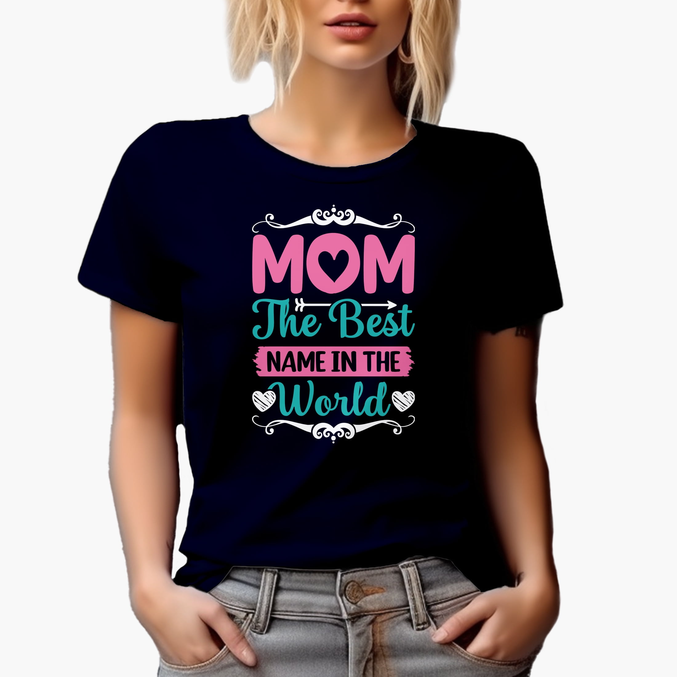Mom the Best Name in the World, Mother's Day or Birthday, Navy Blue T