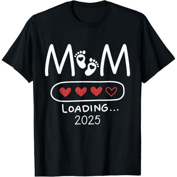 Mom to be 2025 Loading Mom Est 2025 Promoted to Mommy Mather T-Shirt