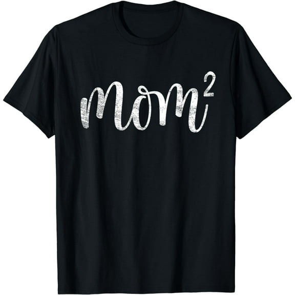 Mom2 Mom Squared Mother of Two Twins Mama Gifts Mothers Day T-Shirt