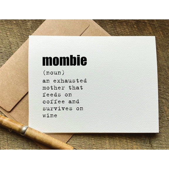Mombie Definition Card  Hilarious Card for Exhausted Moms  Perfect for Birthdays, Mother's Day, or Daily Encouragement  Blank Inside with Envelope Included